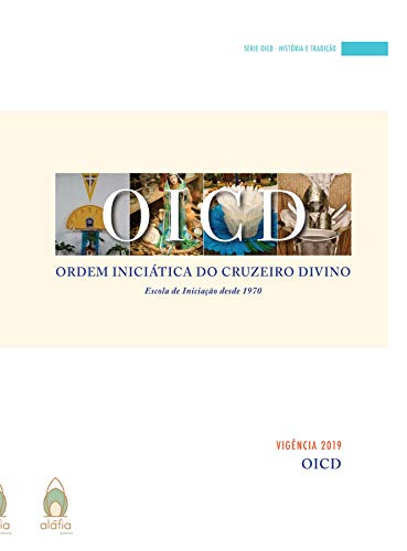 Capa do livro: OICD – Escola de Iniciação desde 1970: Vigência 2019 (OICD – História e Tradição Livro 1) - Ler Online pdf