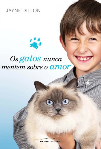 Capa do livro: Os gatos nunca mentem sobre o amor - Ler Online pdf