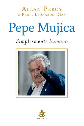 Capa do livro: Pepe Mujica – Simplesmente humano - Ler Online pdf