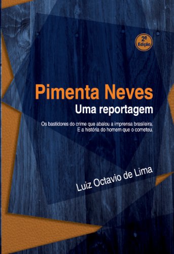 Livro PDF Pimenta Neves – Uma reportagem