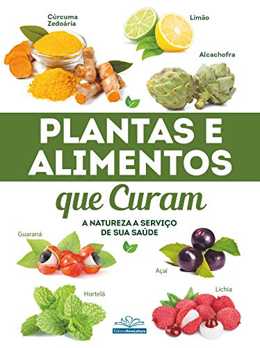 Capa do livro: Plantas e Alimentos que Curam - Ler Online pdf