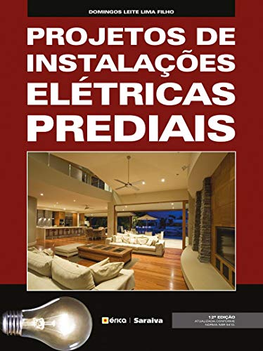Capa do livro: Projetos de Instalações Elétricas Prediais - Ler Online pdf