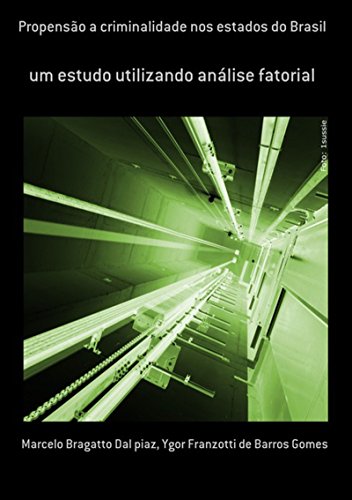 Capa do livro: Propensão A Criminalidade Nos Estados Do Brasil - Ler Online pdf