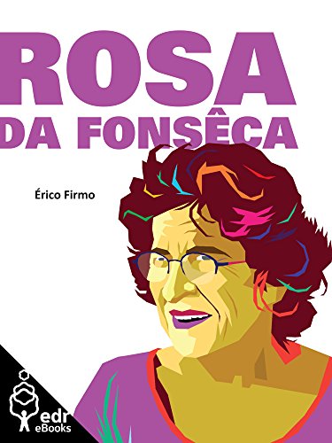 Capa do livro: Rosa da Fonsêca (Coleção Terra Bárbara Livro 2) - Ler Online pdf