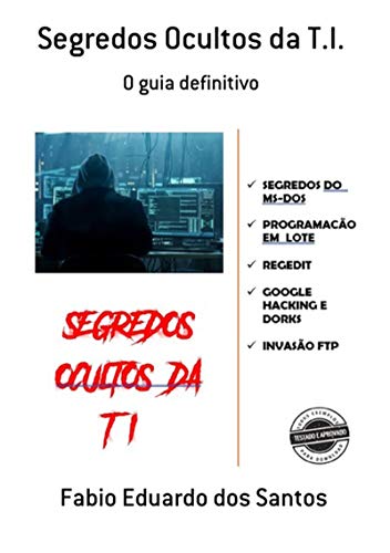 Livro PDF: Segredos Ocultos Da T.i.