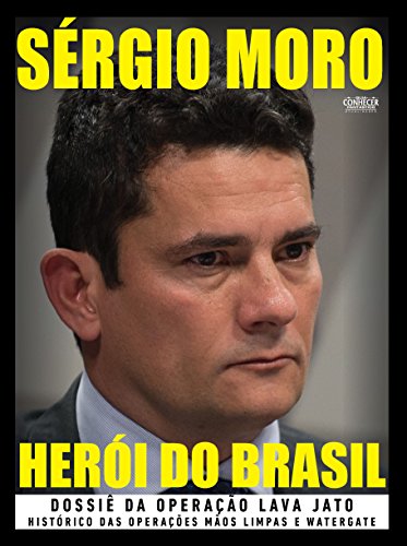 Capa do livro: Sérgio Moro:Guia Conhecer Fantástico Atualidades Ed.01 - Ler Online pdf