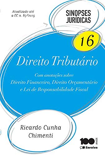 Livro PDF SINOPSES JURÍDICAS – DIREITO TRIBUTÁRIO – VOLUME 16