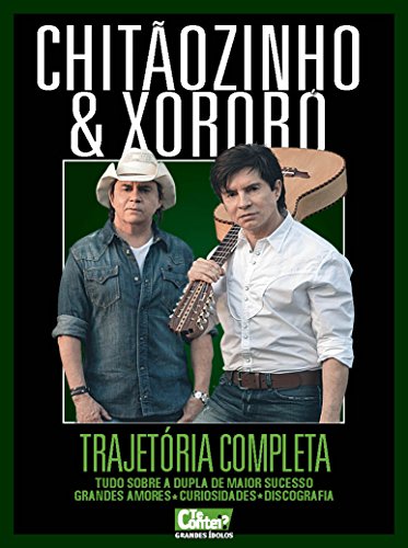 Livro PDF: Te Contei Grandes Ídolos ed.05 Chitãozinho & Xororó