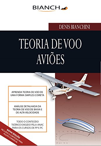 Livro PDF: Teoria de Voo Aviões – Piloto Privado e Comercial: Tudo para Piloto Privado e Comercial