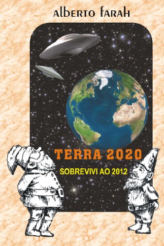Livro PDF Terra 2020 – Sobrevivi ao 2012