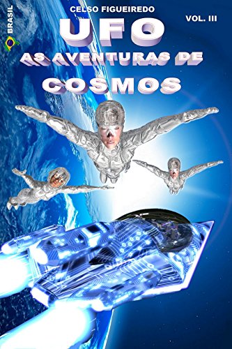 Livro PDF: UFO – AS AVENTURAS DE COSMOS