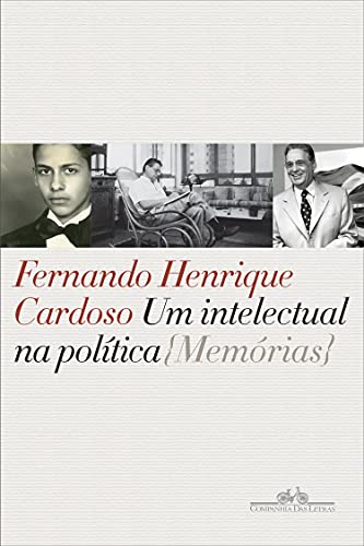 Livro PDF Um intelectual na política: Memórias