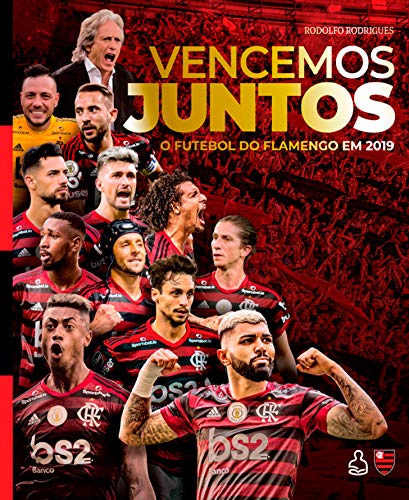 Livro PDF Vencemos juntos: O futebol do Flamengo em 2019