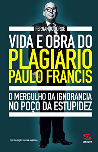 Livro PDF Vida e obra do plagiário Paulo Francis