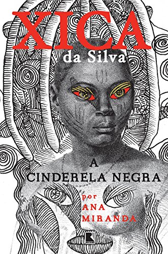 Livro PDF Xica da Silva: A Cinderela Negra