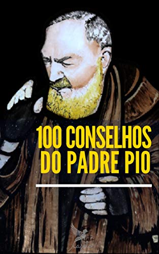 Livro PDF 100 Conselhos do Padre Pio