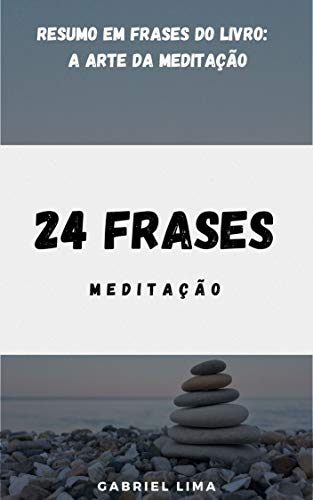 Livro PDF 24 Frases: Meditação