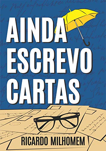 Capa do livro: AINDA ESCREVO CARTAS - Ler Online pdf
