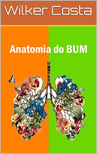 Capa do livro: Anatomia do BUM - Ler Online pdf