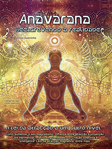 Capa do livro: Anavarana: Reescrevendo a Realidade - Ler Online pdf