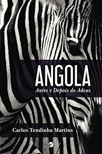Livro PDF: Angola – Antes e Depois do Adeus