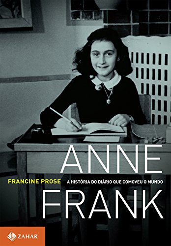 Capa do livro: Anne Frank: A história do Diário que comoveu o mundo - Ler Online pdf