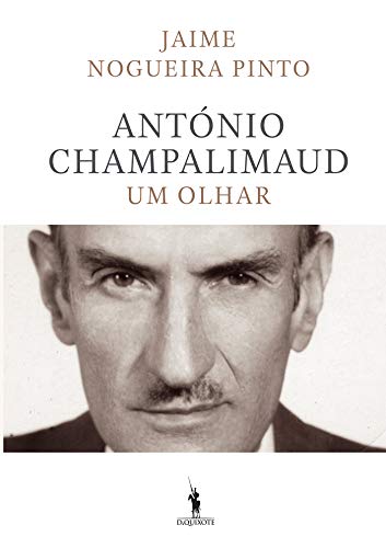 Capa do livro: António Champalimaud – Um Olhar - Ler Online pdf