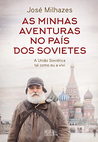 Capa do livro: As Minhas Aventuras no País dos Sovietes - Ler Online pdf