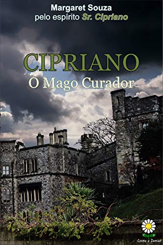 Livro PDF CIPRIANO: O MAGO CURADOR