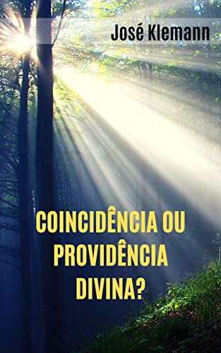 Capa do livro: Coincidência ou providência divina? - Ler Online pdf