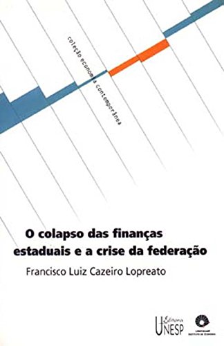 Livro PDF Colapso Das Finanças E A Crise Da Federação, O