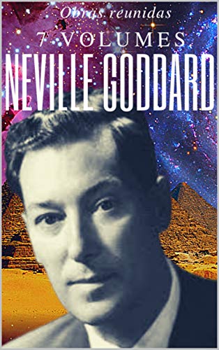 Livro PDF COLEÇÃO Neville Goddard 7 volumes