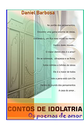 Capa do livro: Contos de Idolatria: Os poemas de amor! - Ler Online pdf