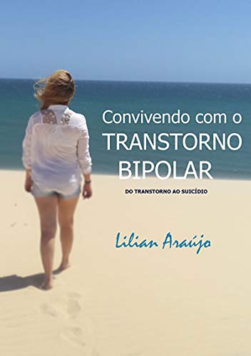 Capa do livro: Convivendo Com O Transtorno Bipolar - Ler Online pdf