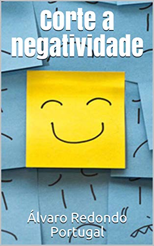 Capa do livro: Corte a negatividade - Ler Online pdf