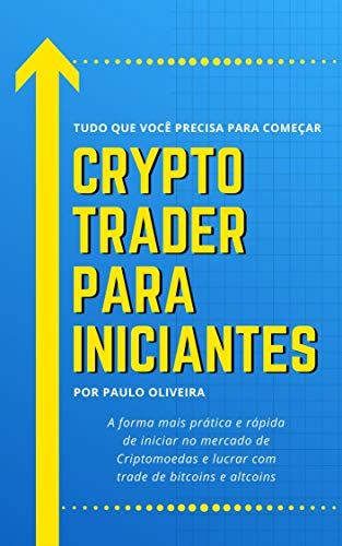 Capa do livro: Crypto Trader para Iniciantes - Ler Online pdf