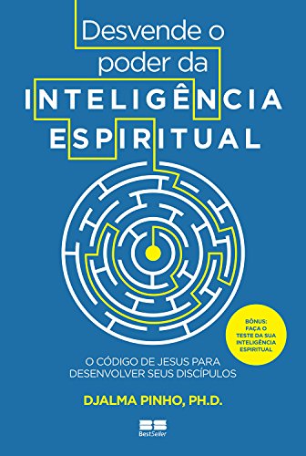Capa do livro: Desvende o poder da inteligência espiritual - Ler Online pdf