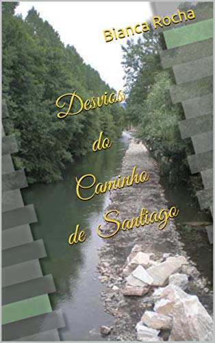 Livro PDF: Desvios do Caminho de Santiago