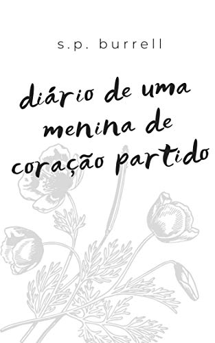 Capa do livro: Diário de uma Menina de Coração Partido - Ler Online pdf