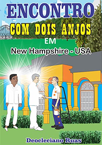 Livro PDF: Encontro com dois anjos em New Hampshire – USA