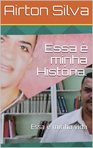 Capa do livro: Essa é minha História. : Essa é minha vida - Ler Online pdf