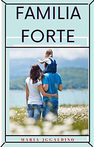 Livro PDF Familia forte: Fortaleza da Família