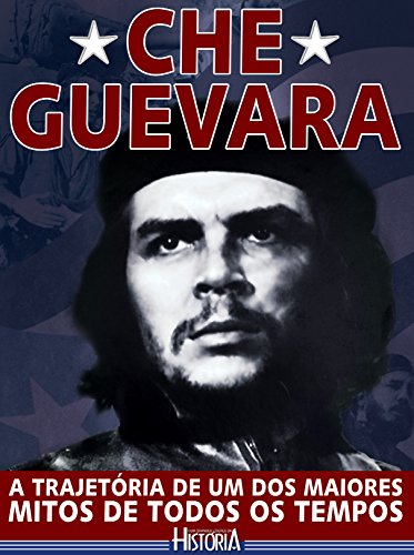 Livro PDF Guia Grandes Líderes da História – Che Guevara