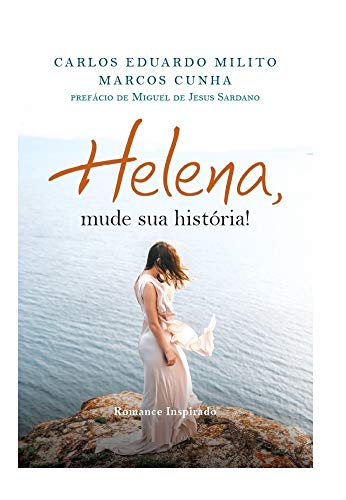 Capa do livro: HELENA, MUDE SUA HISTÓRIA! - Ler Online pdf