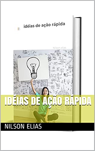 Capa do livro: idéias de ação rápida - Ler Online pdf