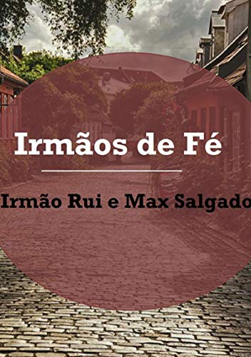 Livro PDF Irmãos De Fé