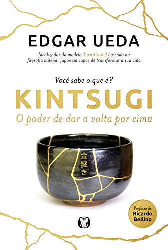 Capa do livro: Kintsugi: O poder de dar a volta por cima - Ler Online pdf