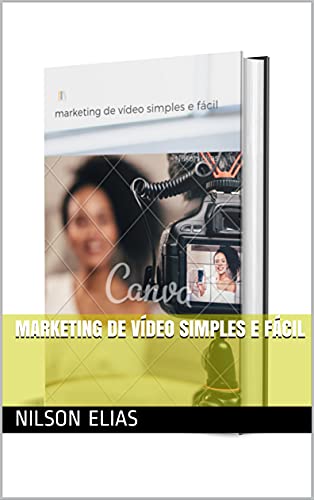 Livro PDF: marketing de vídeo simples e fácil