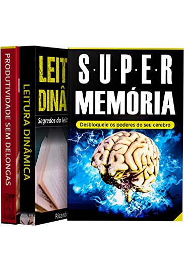 Livro PDF: Memorização, Aprendizado e Produtividade (3 Livros em 1): Memória: Super Memória – Leitura Dinâmica: Segredos Para Uma Leitura Super Rápida – Produtividade Sem Mais Delongas