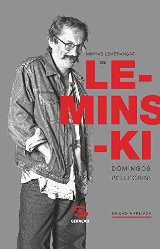 Capa do livro: Minhas lembranças de Leminski - Ler Online pdf